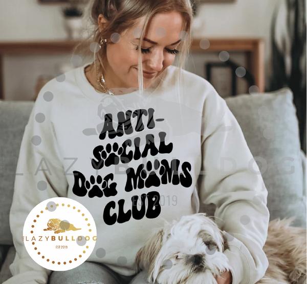 Anti social dog moms club