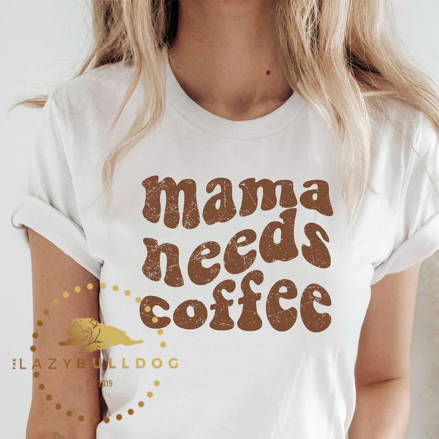 Mama needs coffee – The Lazy Bulldog